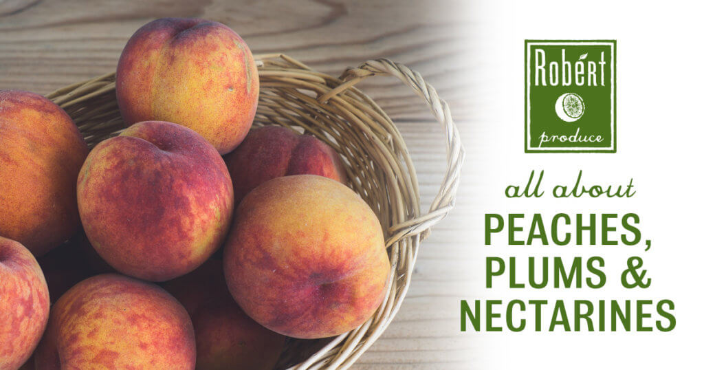 Peaches, Plums & Nectarines at Robért Fresh Market