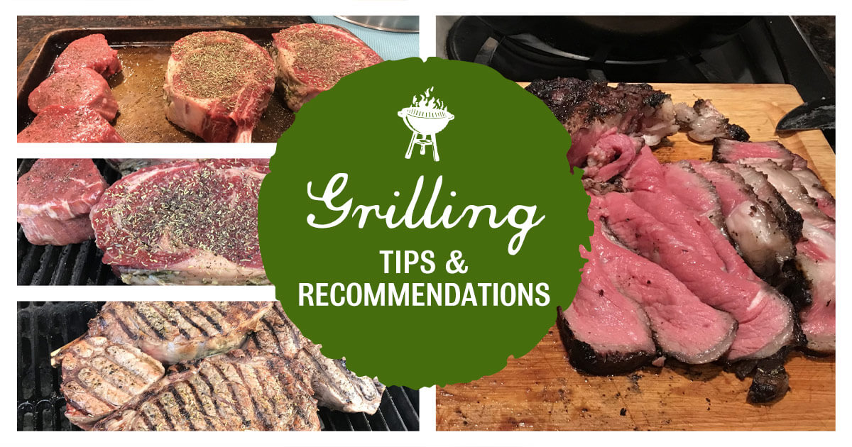 Grilling Tips & Recommendations
