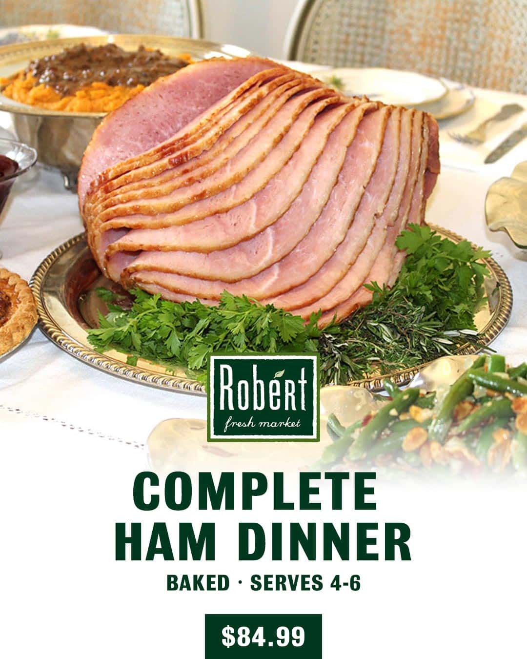 Complete Ham Dinner