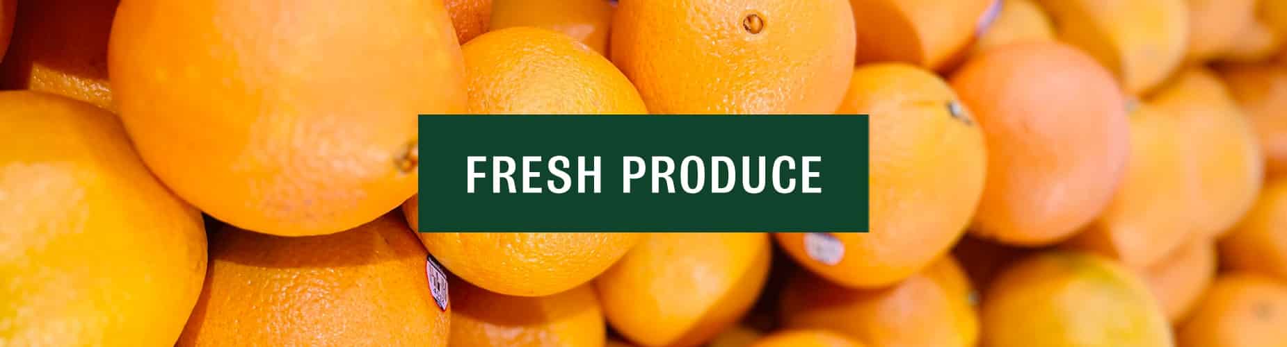Fresh Produce